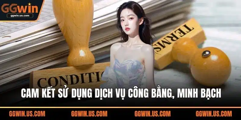 Cam kết sử dụng dịch vụ công bằng, minh bạch