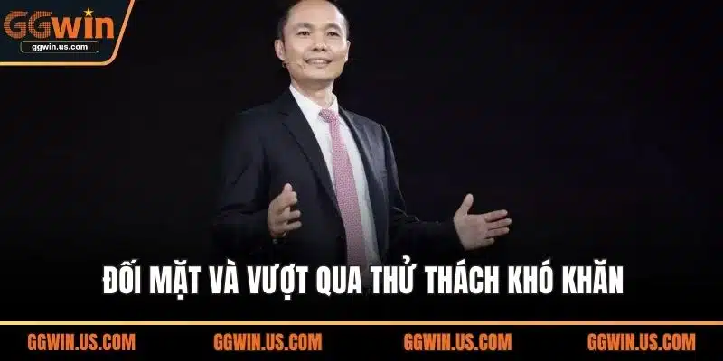 Đối mặt và vượt qua thử thách khó khăn