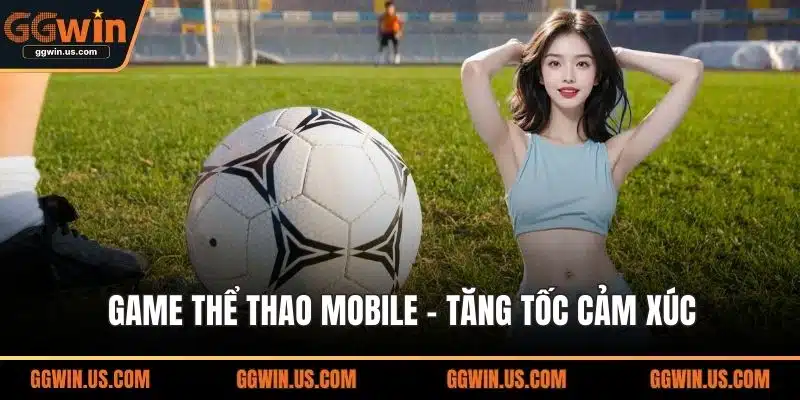 Game thể thao mobile