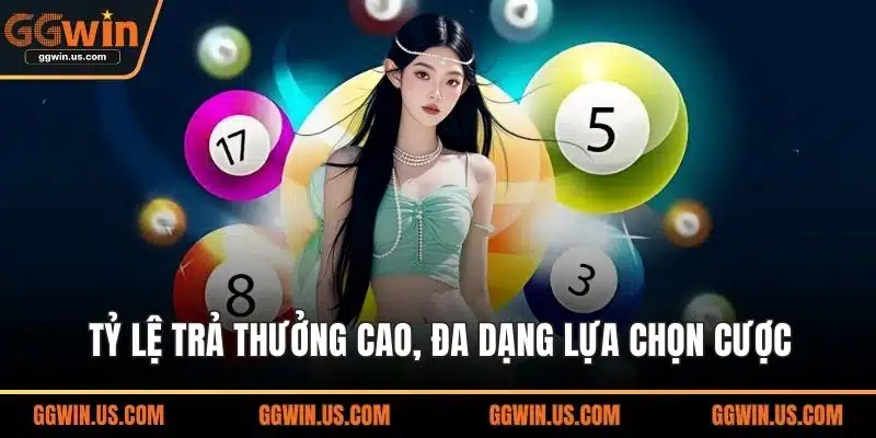 Tỷ lệ trả thưởng cao, đa dạng lựa chọn cược